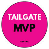 A circular bright pink sticker or decal with the words 'TAILGATE MVP' in bold white and black lettering, plus 'RITA RIMS' at the bottom, shown on a white background.